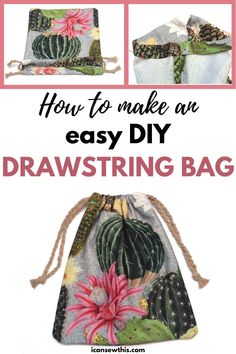 how to make an easy diy drawstring bag with flowers and cactuses