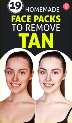 19 Homemade Face Packs To Remove Tan : Too much sunbathing might leave your skin dry, dull, and damaged. In this article, we have listed the recipes of natural DIY face packs to reduce tan. Read on to explore our 19 best homemade remedies for tanned skin. #naturalbeauty #tan #tannedskin #skincare #beautytips Homemade Face Masks For Tan Skin, De Tanning Face Pack, Home Remedy For Sun Tan, De Tanning Remedies Natural, Face Pack For Dry And Dull Skin, Remedies For Tanned Skin, How To Treat Tanned Skin, How To Remove Dullness From Face, Detan Face Pack At Home Coffee