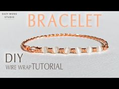 the diy wire wrap bracelet