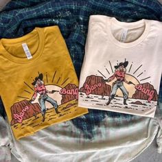 Bang Bang Tee graphic tee - dropship thelattimoreclaim Charlie 1 Horse Hat, Wedding Cowboy Boots, Giddy Up Glamour, Western Design, Mustard Color, Tshirt Art, Bang Bang, Cowgirl Style, Love T Shirt