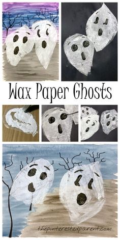 four different pictures with the words wax paper ghosts