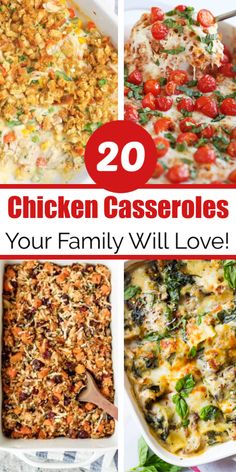 chicken casserole collage with text overlay that reads 20 chicken casseroles your family will love