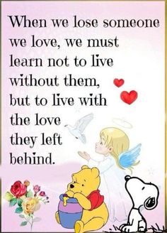 a winnie the pooh quote with an image of a teddy bear and a heart