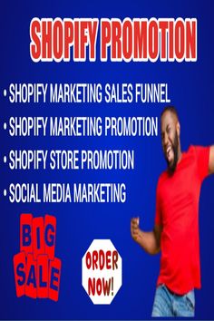 a man in red shirt standing next to a blue background with the words shopify promotion