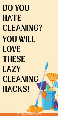 Cleaning tools and text overlay about lazy cleaning tips for people who don't like cleaning. Clean Grout On Tile Floors, Grout Cleaner Recipe, Diy Grout Cleaner, How To Clean Grout, Clean Grout Lines, Diy Grout, Lazy Cleaning, Clean Grout, Deep Cleaning Hacks