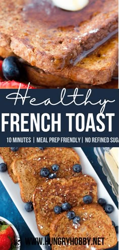 french toast with blueberries and strawberries on top is shown in this collage