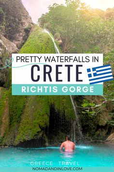 a man swimming in the blue pool with text overlay that reads pretty waterfalls in crete