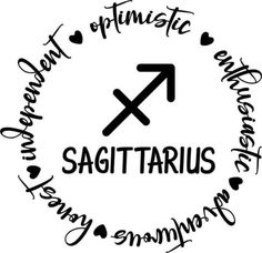 the zodiac sign sagittrius is surrounded by handwritten words