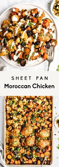 two images showing different types of food on plates and in pans with the words sheet pan moroccan chicken