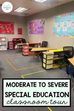 a classroom with desks, chairs and bulletin board on the wall that says moderate to severe special education