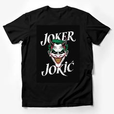 Joker Jokic Graphic T-Shirt, Unique Villain Inspired Artwork, Unisex Casual Tee, Black Cotton Shirt Male T-Shirt Custom graphic T-Shirt.Customize your color Joker T Shirt, Holiday Graphic Tees, Mens Fashion Urban, Funny Graphic Tees, Casual Summer Shirts, Funny Graphics, Friends Shirt, Art Shirts, Pride Shirts