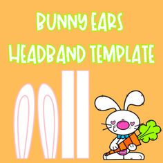 bunny ears headband template with carrots in the foreground and an orange background