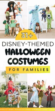 halloween costumes for families with text overlay that reads 31 + disney - themed halloween costumes for families