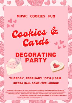 an advertisement for cookies and cards decorating party with hearts on pink, white background