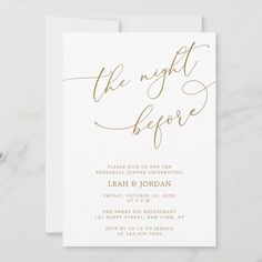 Gold Calligraphy The Night Before Rehearsal Dinner Invitation The Night Before Rehearsal Dinner, Gold Calligraphy, Gold Design