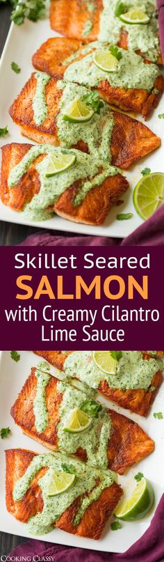 grilled salmon with creamy cilantro lime sauce on a white serving platter