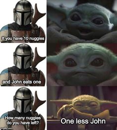 star wars memes with the caption that reads, if you have 10 nuggies and john eats one how many nuggies do you have left?