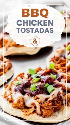 bbq chicken tostadas are topped with cranberry sauce and green onions