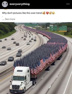 a semi truck driving down a highway with american flags on it's back and the words, why don't pictures like this every trend? see more