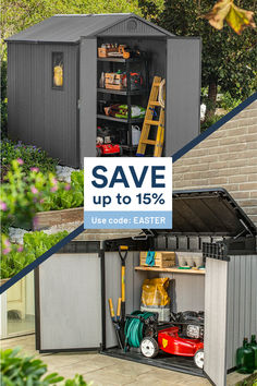 an outdoor storage shed with the words save up to 15 % off