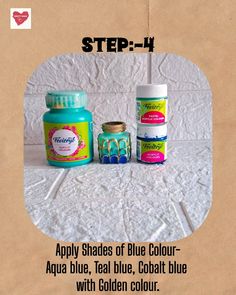 three jars of blue and green paint sitting on top of a white sheet with the words, step - 4 apply shades of blue color aqua blue, teal