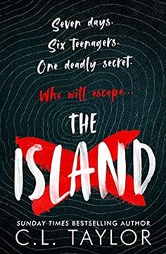 the island by c l taylor book cover with text on black background and red lettering