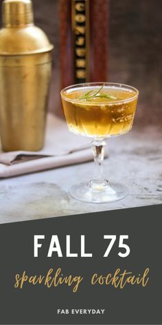 fall 75 sparkling cocktail at far everyday