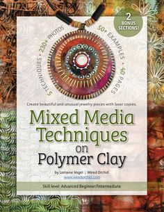 the cover of mixed media techniques on polymer clay, with an image of a circular object in