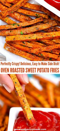 baked sweet potato fries with ketchup on the side and text overlay that says perfectly crispy delicious, easy to make side dish