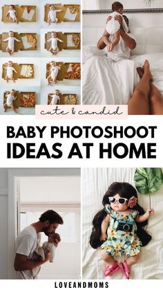 baby photoshoot ideas at home with text overlaying the photo collages