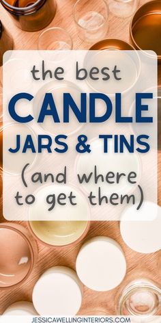 the best candle jars & tins and where to get them