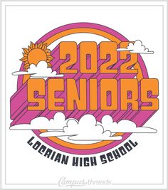 an orange and pink logo with the words, 2012 seniors in front of clouds on a white background