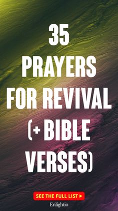 35 Prayers for Revival (+ Bible Verses)