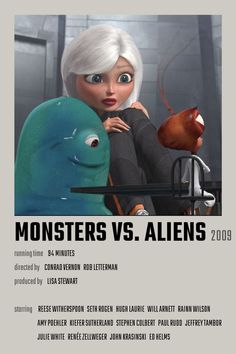 the poster for monsters vs aliens is shown in black and white, with an image of a