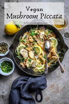 vegan mushroom piccata with lemons, capers and herbs in a skillet