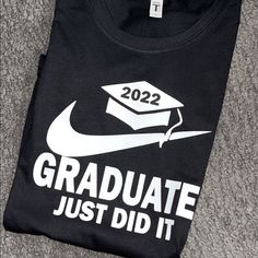 Fast Shipping!! Class Of 2021 Just Did It Graduation Tee Adult Unisex Tshirt Adult Unisex Or Women's Fitted White Gray Or Black Tee Other Don't Colors Available Upon Request Casual T-shirt With Text Print For Graduation, Black Crew Neck Top For Graduation, White T-shirt With Letter Print For Graduation, Black Letter Print T-shirt For Graduation, Black T-shirt With Letter Print For Graduation, Black T-shirt With Graphic Print For Graduation, Black Graphic Print T-shirt For Graduation, White Text Print Top For Graduation, Black Pre-shrunk T-shirt For Graduation Gift