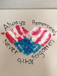 two handprints that say, always is remembrance never forgotten and i - 101