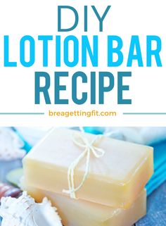 homemade diy lotion bar recipe with text overlay