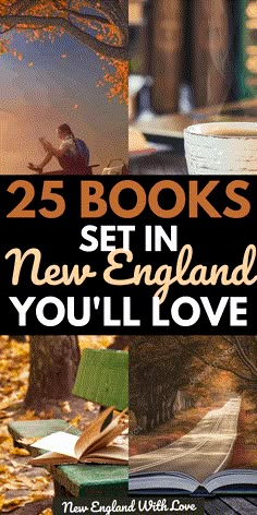 an open book with the title 25 books set in new england you'll love