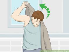 4 Ways to Dress After a Shoulder Surgery - wikiHow Surgery Outfit, Altered T Shirts, Shoulder Injury, Rotator Cuff Injury