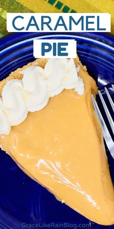 a slice of caramel pie on a blue plate with a fork