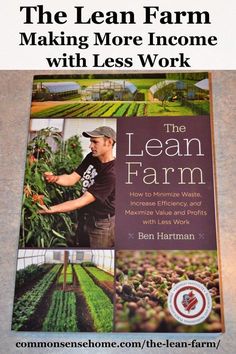 the lean farm book is shown with an image of a man working in his garden