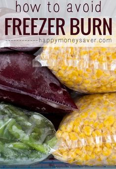 freezer bags filled with fresh vegetables and text overlay how to avoid freezer burn