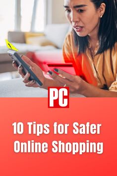 a woman looking at her tablet with the text pc 10 tips for safer online shopping