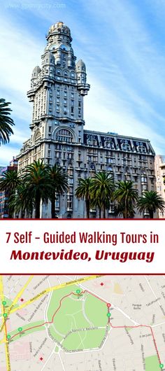 a map with the words 7 self guided walking tours in monteverio, urugay