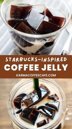 starbucks iced coffee in a glass mug with ice and caramel on the side, surrounded by text that reads starbucks inspired coffee jelly