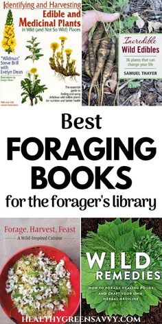 the best foraging books for the forgetr's library by wild remedies