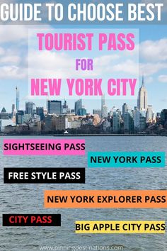 the new york city guide to choose best tourist pass for new york