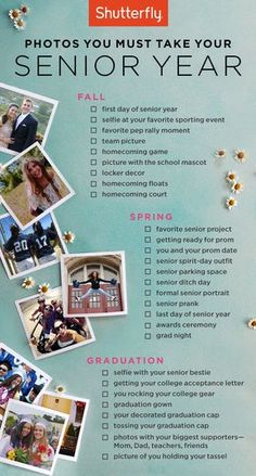 a blue poster with photos on it that says, shutterfly photo you must take your senior year