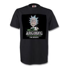 "Introducing our hilarious and intellectually witty Rick & Morty T-Shirt!  This shirt features a vibrant image of the iconic character Rick, known for his brilliant yet often unconventional perspective.  Underneath him, the bold statement \"I'm not arguing, I'm explaining why I'm right\" serves as the perfect embodiment of Rick's unyielding confidence and sharp intellect. With its clever combination of humor and intellect, this T-Shirt is a must-have for fans of the hit animated series Rick & Morty.  Wear it proudly and showcase your appreciation for the show's unique blend of comedy, science fiction, and philosophical musings. Crafted with attention to detail, this T-Shirt combines a visually striking design with a humorous and thought-provoking statement.  It's the perfect conversation s Funny Screen Print Shirt For Fans, Funny Screen Print Shirt For Fan Merchandise, Funny Print Shirt For Fan Merchandise, Funny Crew Neck T-shirt With Front Print, Funny Front Print T-shirt For Streetwear, Funny Fan Merchandise T-shirt With Front Print, Funny Streetwear T-shirt With Front Print, Funny Crew Neck T-shirt With Character Print, Funny Character Print T-shirt For Streetwear